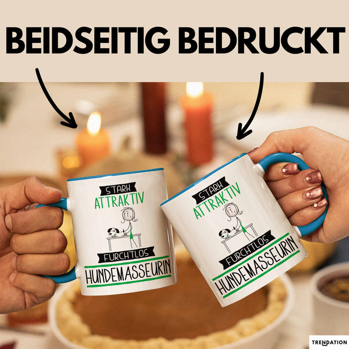 Hundemasseurin Tasse Geschenk Becher Stark Attraktiv Furchtlos Hundemasseurin Lustige Geschenkidee Blau Trendation