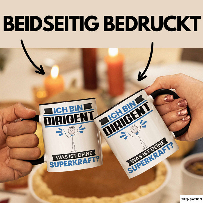 Dirigent Tasse Geschenk für Dirigent Geburtstag Lustiger Spruch Kaffee-Becher Was Ist Deine Superkraft Schwarz Trendation