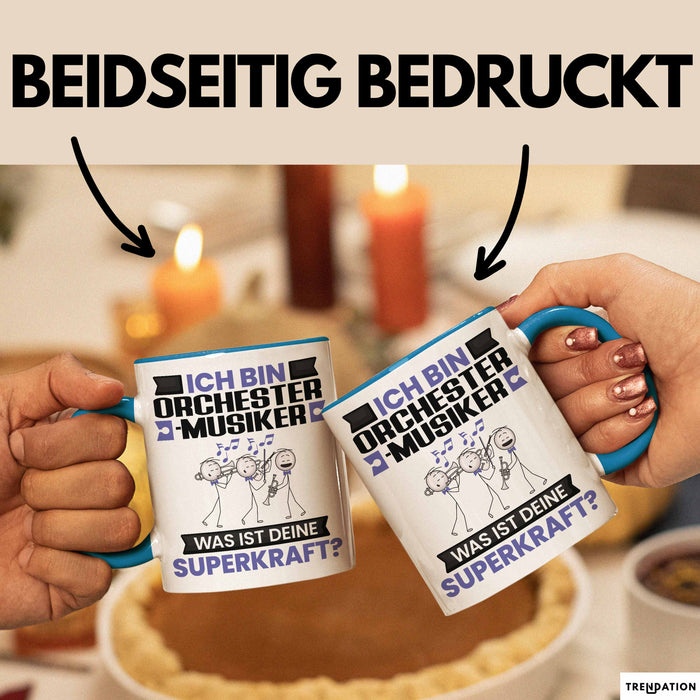 Orchestermusiker Tasse Geschenk für Orchestermusiker Geburtstag Lustiger Spruch Kaffee-Becher Was Ist Deine Superkraft Blau Trendation