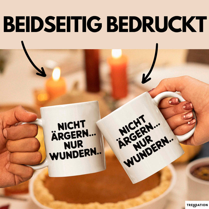 Sarkasmus Sarkastisch Tasse Geschenk Lustige Geschenkidee Spruch Nicht Ärgern Nur Wundern Weiß Trendation