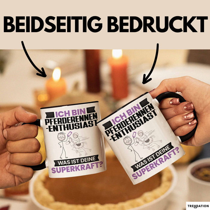 Pferderennen-Enthusiast Tasse Geschenk für Pferderennen-Enthusiast Geburtstag Lustiger Spruch Kaffee-Becher Was Ist Deine Superkraft Schwarz Trendation