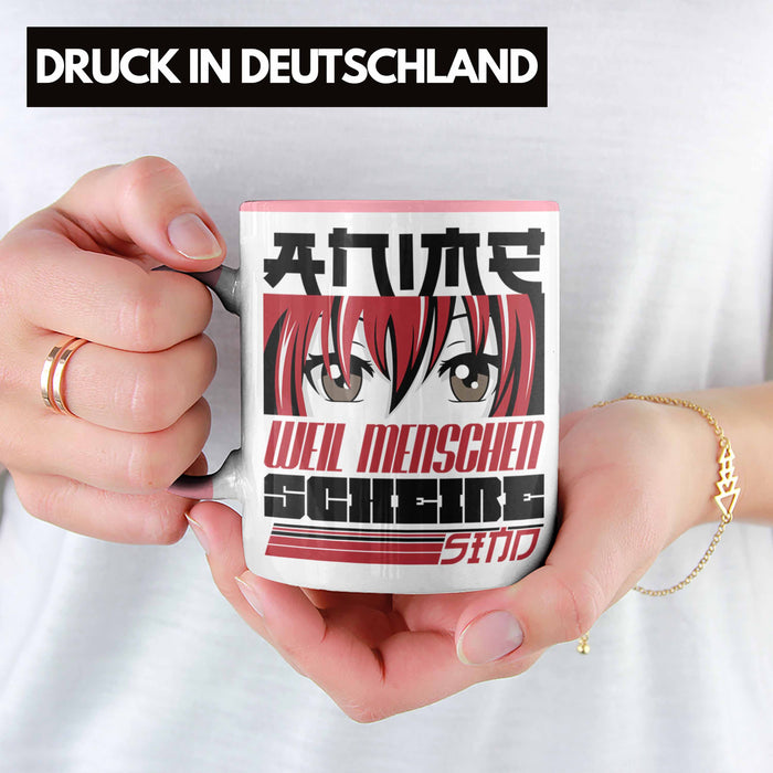 Anime Tasse Geschenk Anime-Liebhaber Geschenkidee Anime Weil Menschen Sch*** Sind Rosa Trendation