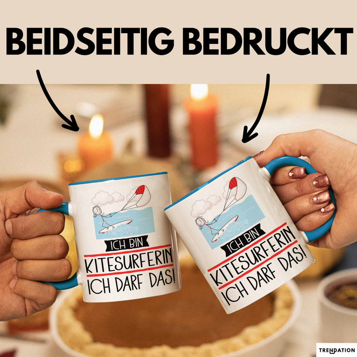 Geschenk für Kitesurferin Tasse Lustige Geschenkidee Geburtstag Ich Bin Kitesurferin Ich Darf Das Blau Trendation