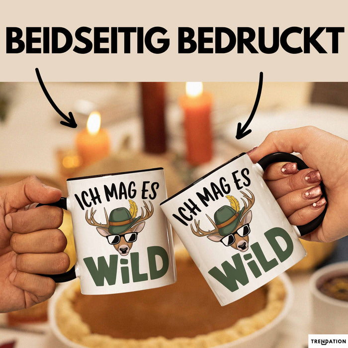 Hirschjäger Jagd Tasse Geschenk Ich mag’s wild Spruch Trendation