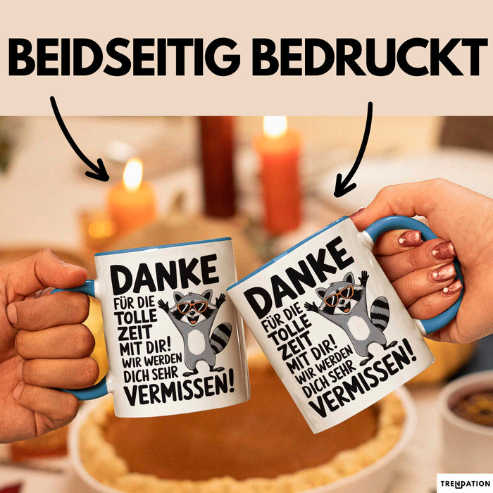 Büro Arbeit Kollege Tasse Becher Geschenk Lustige Geschenkidee Spruch Danke Für Die Tolle Zeit Mit Dir Wir Werden Dich Sehr Vermissen Blau Trendation