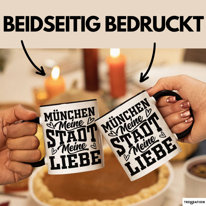 München Tasse Geschenk Heimat Münchener Geschenkidee Kaffee-Becher Bayern Meine Stadt Meine Liebe Schwarz Trendation