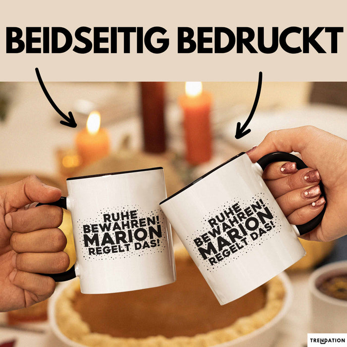 Marion Tasse Ruhe Bewahren! Marion Regelt Das! Geschenk