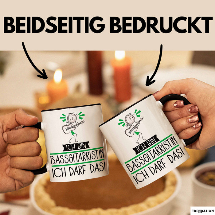 Geschenk für Bassgitarristin Tasse Lustige Geschenkidee Geburtstag Ich Bin Bassgitarristin Ich Darf Das Trendation