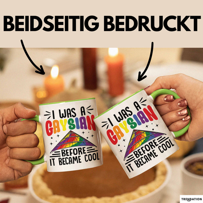 Asiate Schwul Tasse Geschenk I Was Gaysian Before It Became Cool Geschenkidee Lgbtq Gay Lesbian Becher Grün Trendation