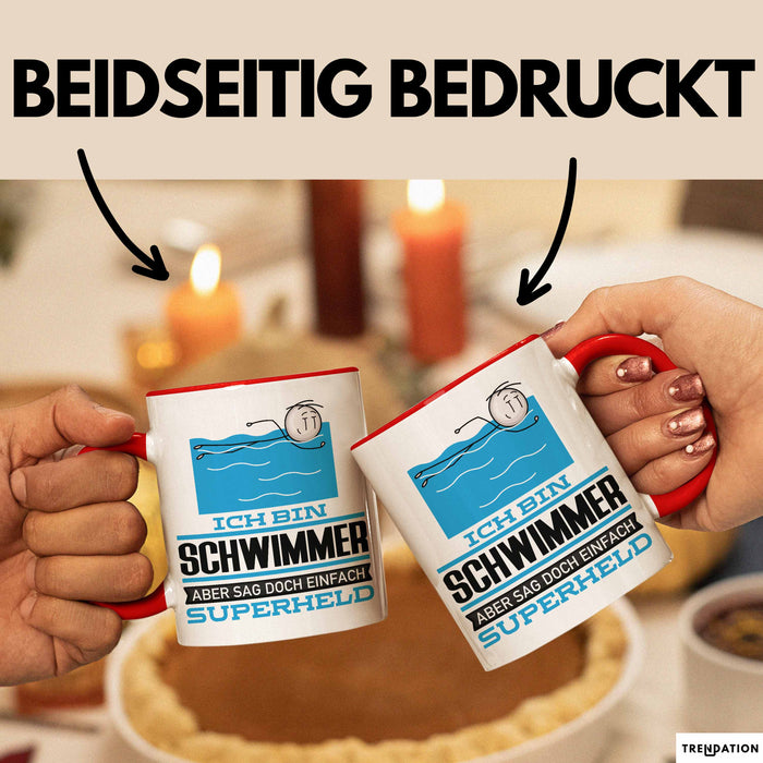 Schwimmer Geschenk Tasse Ich Bin Schwimmer Aber Sag Doch Einfach Superheld Lustige Geschenkdiee für Schwimmer Kaffee-Becher Rot Trendation