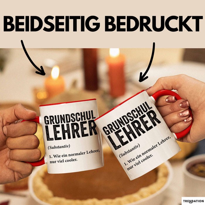 Grundschullehrer Wertschätzung Tasse Geschenk Lustige Geschenkidee Spruch Grundschullehrer Rot Trendation