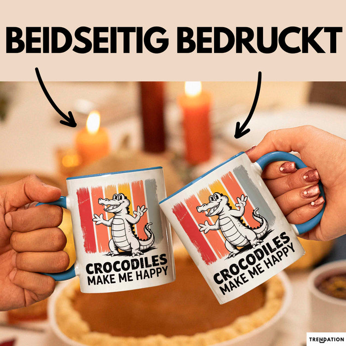 Krokodil Tier Tasse Geschenk Lustige Geschenkidee Spruch Krokodile Machen Mich Glücklich Blau Trendation