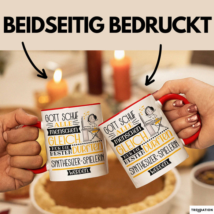 Synthesizer-Spielerin Geschenk Becher Tasse Gott Schuf Alle Menschen Gleich Nur Die Besten Durfeten Synthesizer-Spielerin Werden Geschenkidee Lustig Rot Trendation