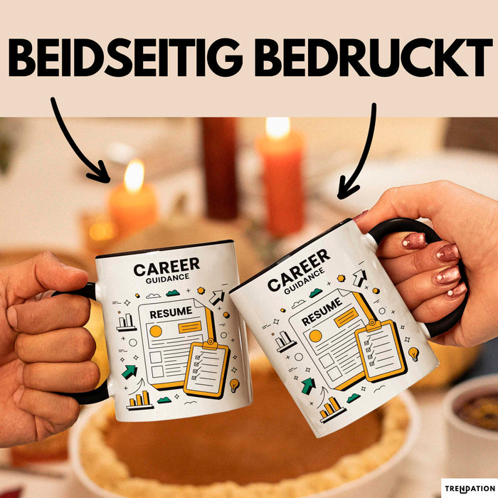 Karriere Berater Tasse Geschenk Lustige Geschenkidee Spruch Für Berufsweg Begleiter Trendation