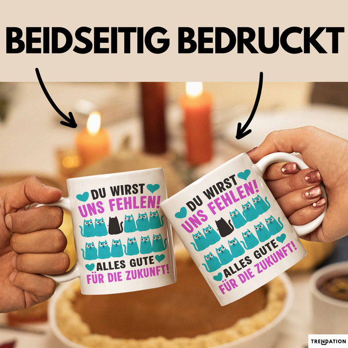 Büroarbeit Kollege Tasse Geschenk Lustige Geschenkidee Spruch Du Wirst Uns Fehlen Alles Gute Für Die Zukunft Weiß Trendation