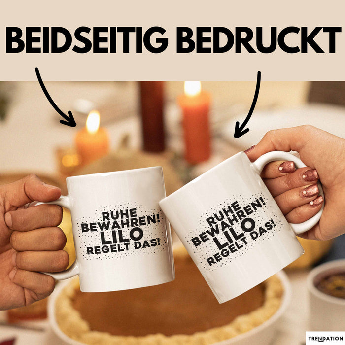 Lilo Tasse Ruhe Bewahren! Lilo Regelt Das! Geschenk