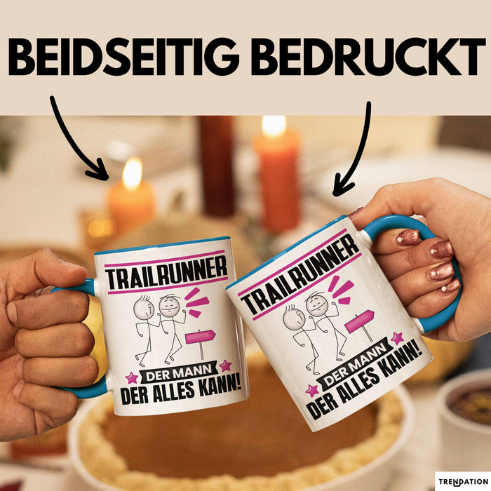 Trailrunner Tasse Geschenk für Trailrunner Der Mann Der Alles Kann Geschenkidee zum Geburtstag Blau Trendation