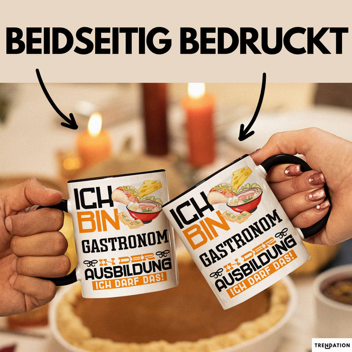Gastronom Ausbildung Tasse Geschenk Ich Bin Gastronom In Der Ausbildung Ich Darf Das Geschenkidee Spruch Schwarz Trendation