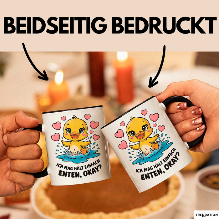 Quietscheente Tier Tasse Geschenk Lustige Geschenkidee Spruch Ich Mag Halt Einfach Enten, Ok Schwarz Trendation