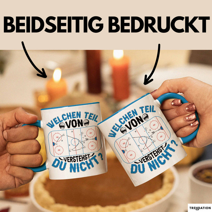 Eishockey Trainer Geschenk Tasse Coach Eis-Hockey Spieler Geschenkidee Eishockeyspieler Geschenkdiee Welchen Teil Von Verstehst Du Nicht Kaffee-Becher Blau Trendation