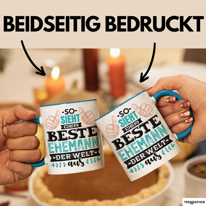 Witzige Tasse Geschenk So Sieht Der Beste Ehemann Der Welt Aus Blau Trendation
