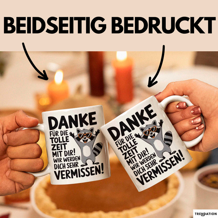 Büro Arbeit Kollege Tasse Becher Geschenk Lustige Geschenkidee Spruch Danke Für Die Tolle Zeit Mit Dir Wir Werden Dich Sehr Vermissen Weiß Trendation