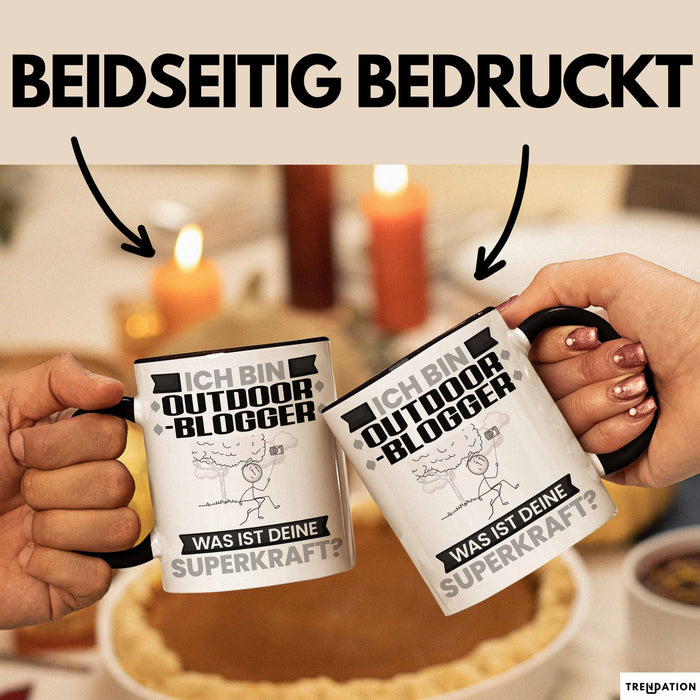 Outdoor-Blogger Tasse Geschenk für Outdoor-Blogger Geburtstag Lustiger Spruch Kaffee-Becher Was Ist Deine Superkraft Schwarz Trendation