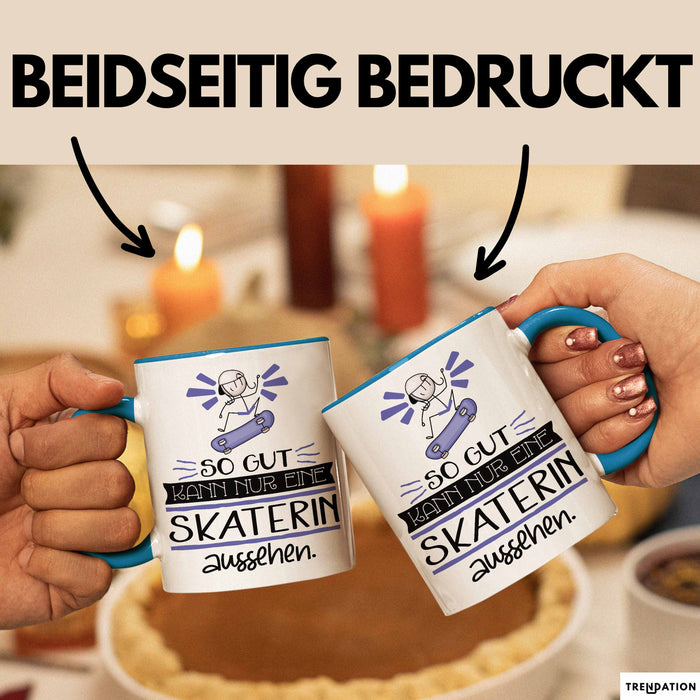 Skaterin Geschenk Tasse So Gut Kann Nur Eine Skaterin Aussehen Geschenkidee Geburtstag Weihnachten Lustig Blau Trendation