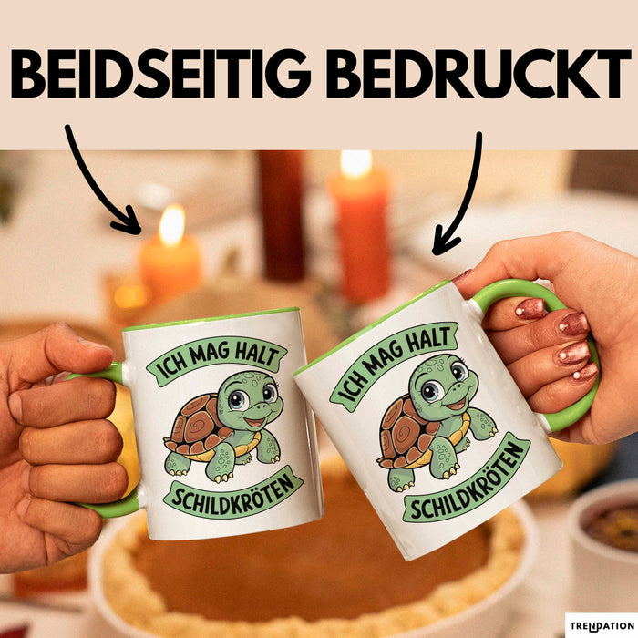 Schildkröte Tierliebhaber Tasse Geschenk Lustige Geschenkidee Spruch Ich Mag Halt Schildkröten Grün Trendation