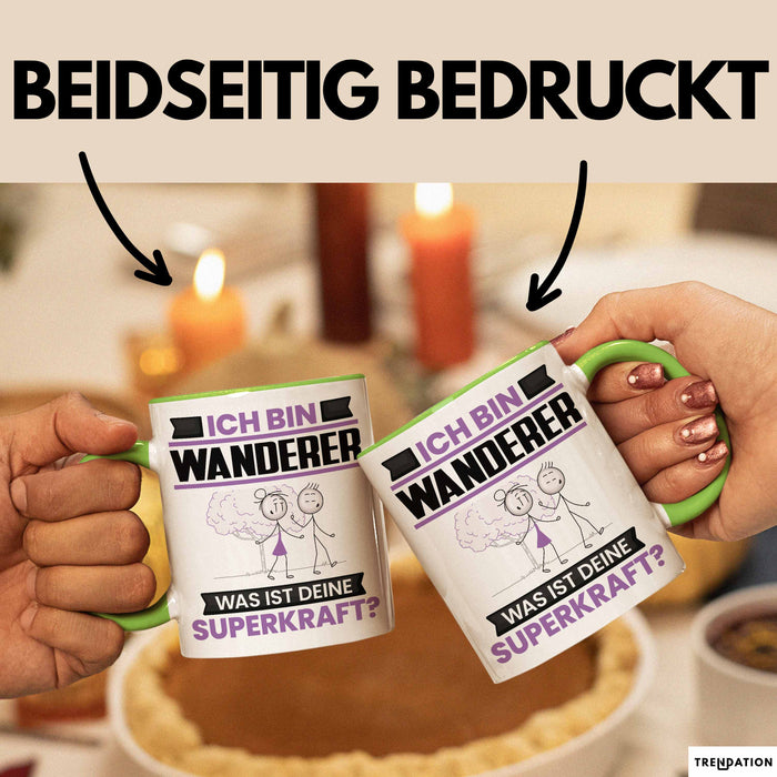 Wanderer Tasse Geschenk für Wanderer Geburtstag Lustiger Spruch Kaffee-Becher Was Ist Deine Superkraft Grün Trendation