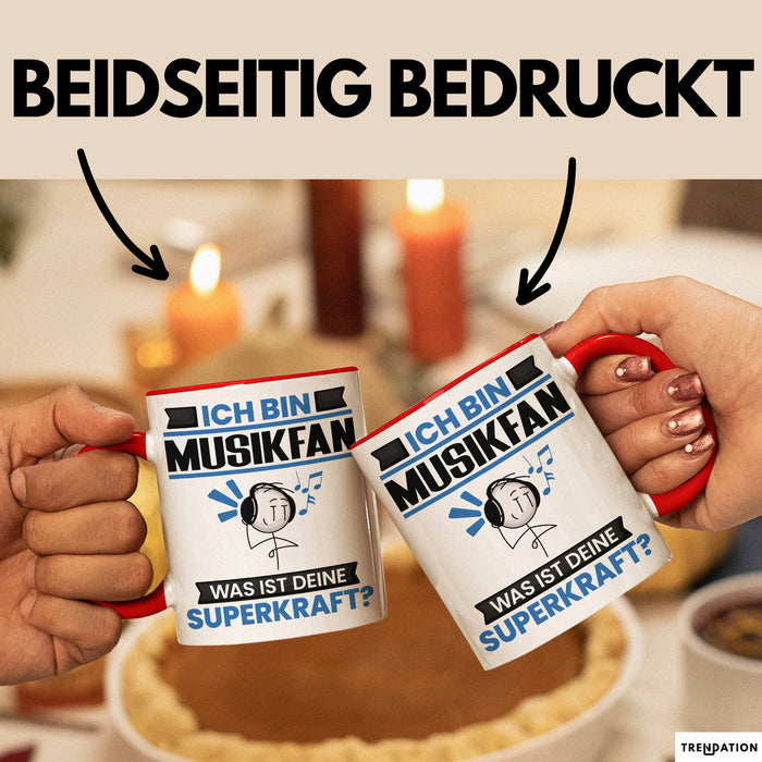 Musikfan Tasse Geschenk für Musikfan Geburtstag Lustiger Spruch Kaffee-Becher Was Ist Deine Superkraft Rot Trendation