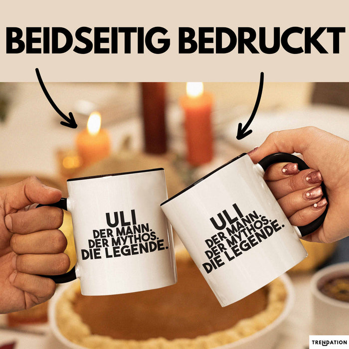 Uli Tasse Uli – Der Mann. Der Mythos. Die Legende. Geschenk
