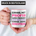 Einmal Mit Profis Arbeiten War Früher Tasse Geschenk Rosa Trendation