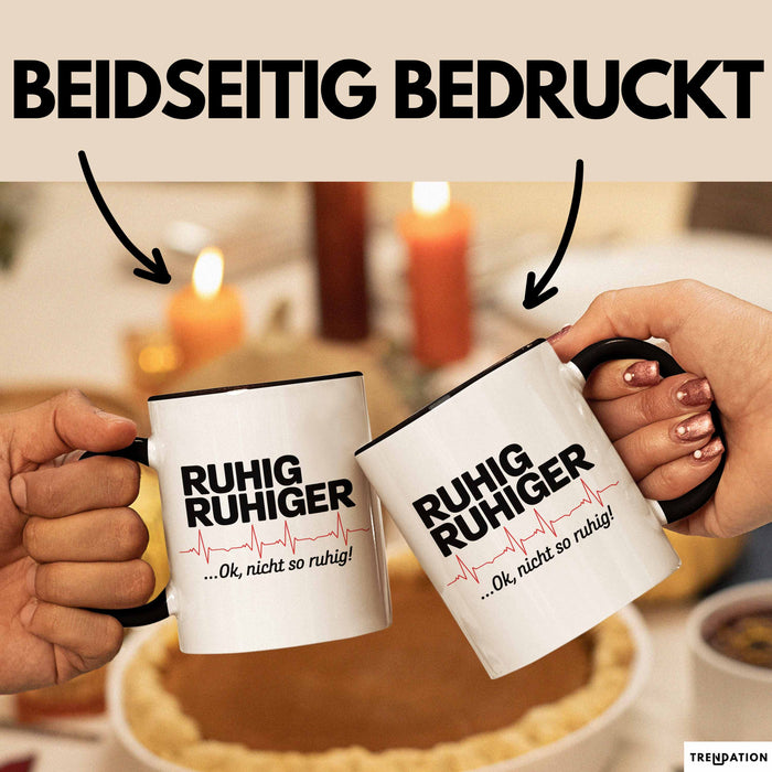 Sanitäter Tasse Geschenk Nicht ganz so leiser Trendation