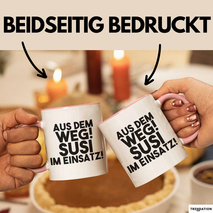 Susi Tasse Aus Dem Weg! Susi Im Einsatz! Geschenk
