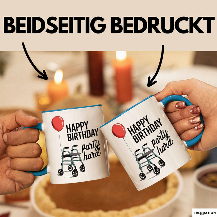 Geburtstagsfeier Tasse Geschenk Lustige Geschenkidee Spruch Alles Gute Zum Geburtstag Feier Richtig Blau Trendation