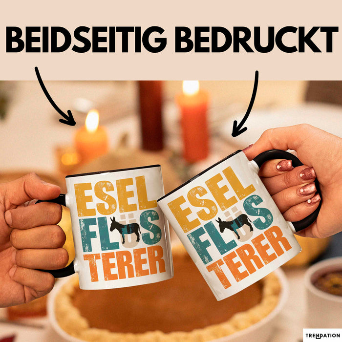 Eselbauer Esel Tier Tasse Geschenk Lustige Geschenkidee Spruch Esel Flüsterer Schwarz Trendation