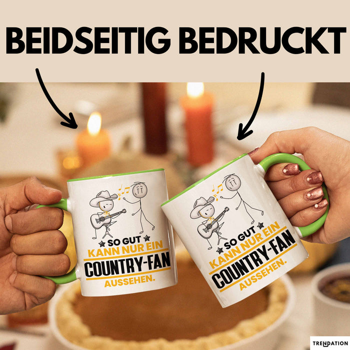 Country-Fan Geschenk Tasse So Gut Kann Nur Ein Country-Fan Aussehen Geschenkidee Kaffee-Becher Grün Trendation