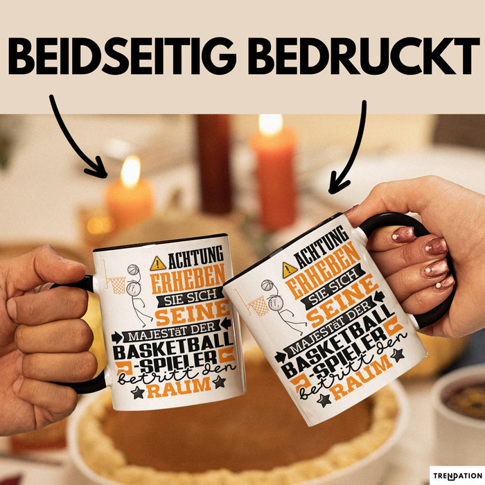 Basketballspieler Geschenk Tasse Lustiger Spruch Erheben Sie Sich Der Basketballspieler Betritt den Raum Schwarz Trendation