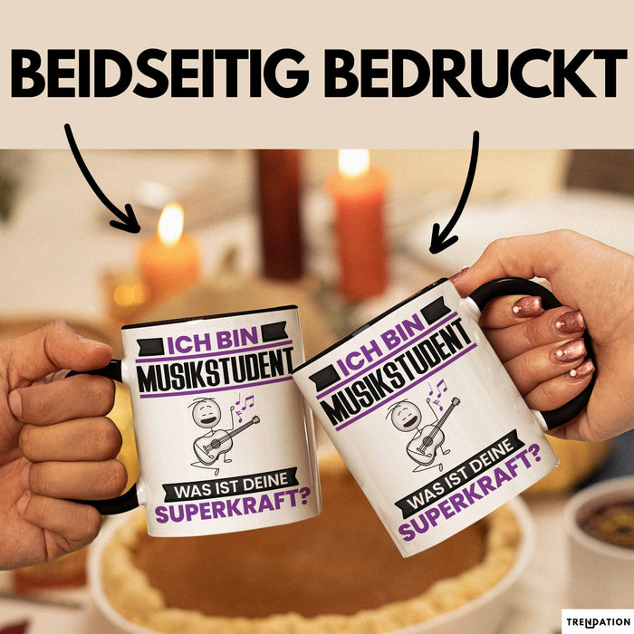 Musikstudent Tasse Geschenk für Musikstudent Geburtstag Lustiger Spruch Kaffee-Becher Was Ist Deine Superkraft Schwarz Trendation
