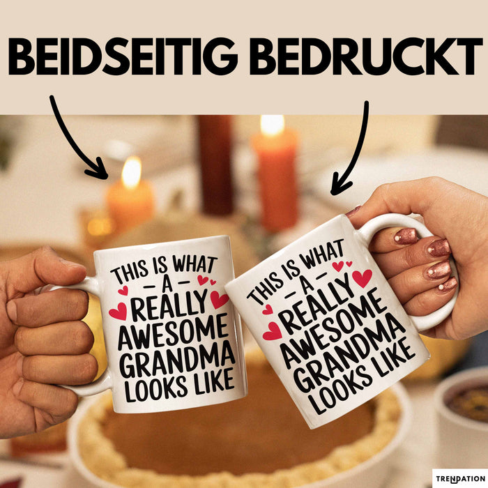 Oma Tasse Geschenk This Is What Awesome Grandma Looks Like Geschenkidee Weiß Trendation