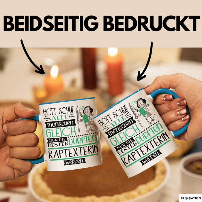 Raptexterin Geschenk Becher Tasse Gott Schuf Alle Menschen Gleich Nur Die Besten Durfeten Raptexterin Werden Geschenkidee Lustig Blau Trendation