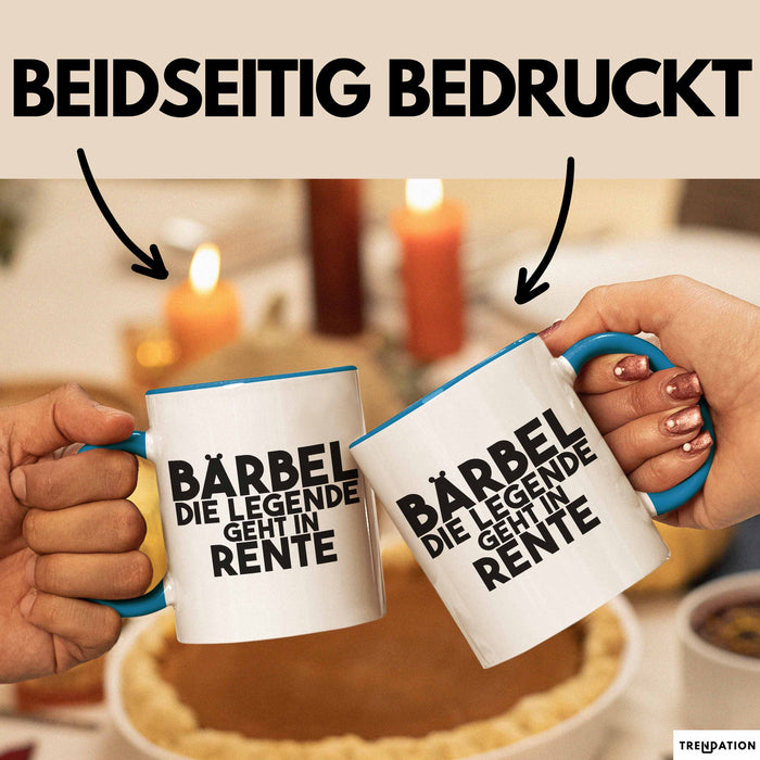 Baerbel Tasse Baerbel – Die Legende Geht In Rente Geschenk