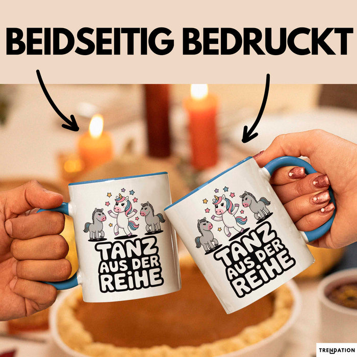 Tänzer Tanzendes Einhorn Tasse Geschenk Lustige Geschenkidee Spruch Tanz Aus Der Reihe Blau Trendation