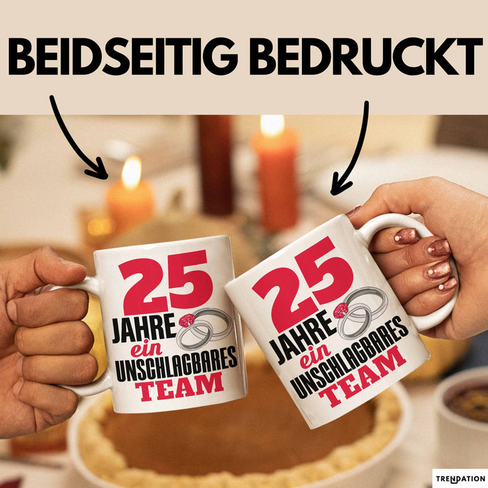25 Jahre Tasse Geschenk Hochzeitstag Unschlagbares Team Spruch Weiß Trendation