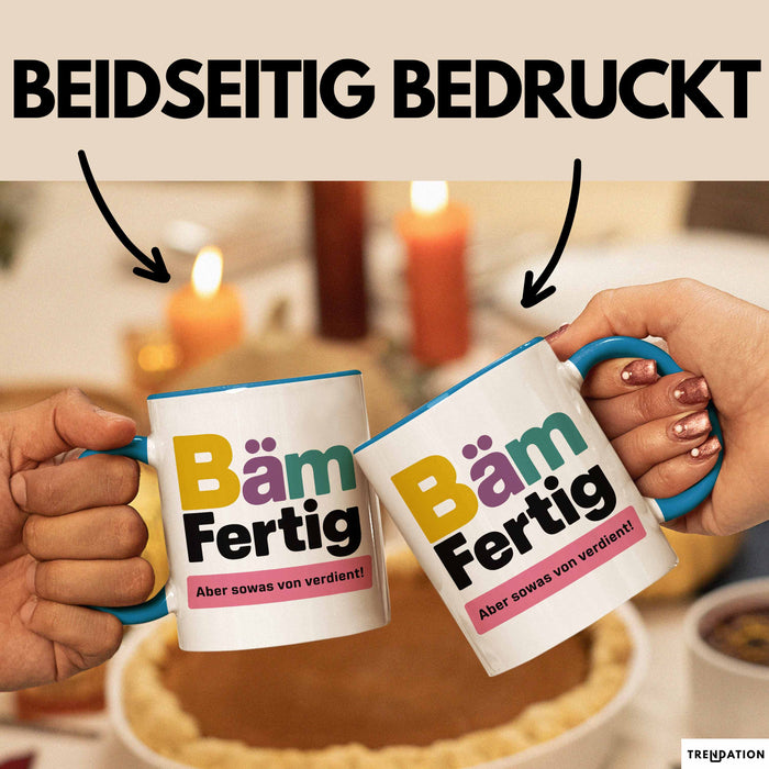 Schüler Abschluss Tasse Geschenk Lustige Geschenkidee Spruch Bam Fertig Blau Trendation