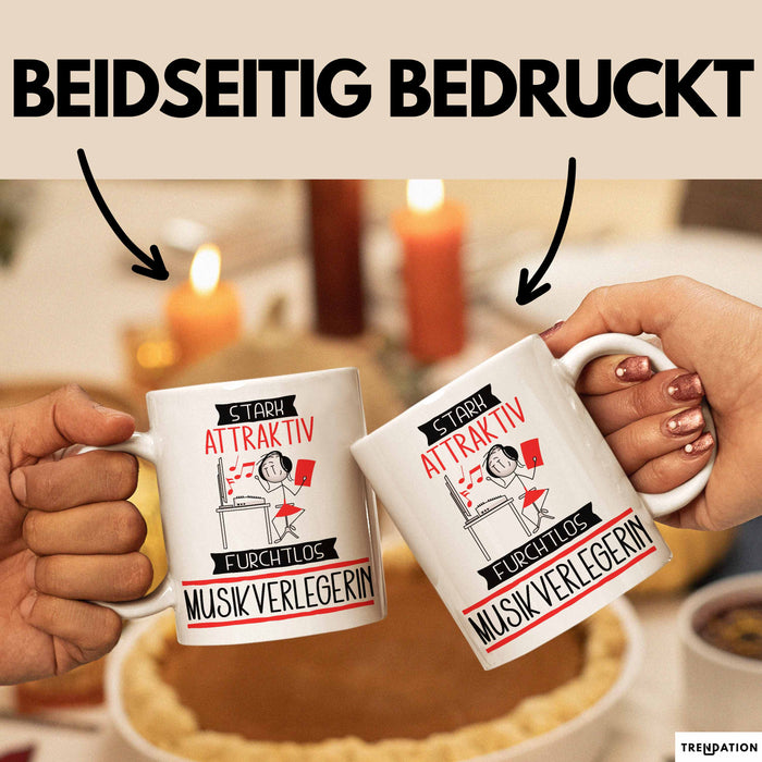 Musikverlegerin Tasse Geschenk Becher Stark Attraktiv Furchtlos Musikverlegerin Lustige Geschenkidee Weiß Trendation