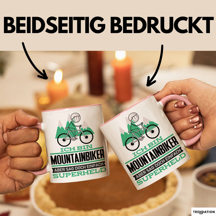 Mountainbiker Geschenk Tasse Ich Bin Mountainbiker Aber Sag Doch Einfach Superheld Lustige Geschenkdiee für Mountainbiker Kaffee-Becher Rosa Trendation
