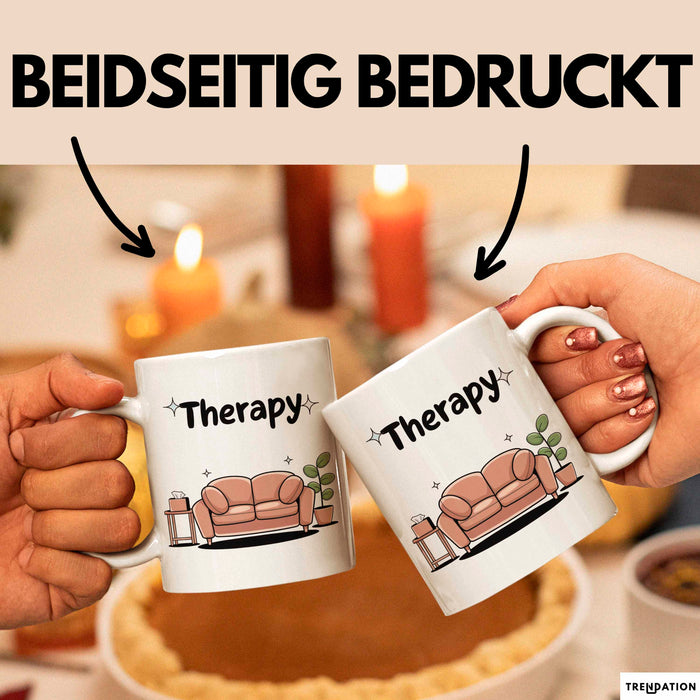 Therapeut Tasse Geschenk Lustige Geschenkidee Spruch Für Mentale Gesundheit Befürworter Weiß Trendation