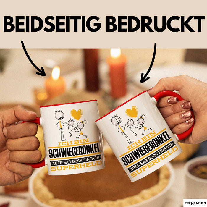 Schwiegeronkel Geschenk Tasse Ich Bin Schwiegeronkel Aber Sag Doch Einfach Superheld Lustige Geschenkdiee für Schwiegeronkel Kaffee-Becher Rot Trendation
